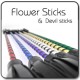 Devil Sticks & Flower Sticks